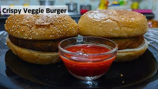 Crispy Veggie Burger Recipe  Itna Mazedar Burger aap bar bar banana chahye gai  FoodseasonOne [upl. by Aneertak]