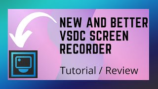 Lets take a look at the NEW VSDC screen Recorder  VSDC Screen Recorder TutorialReview [upl. by Iru850]