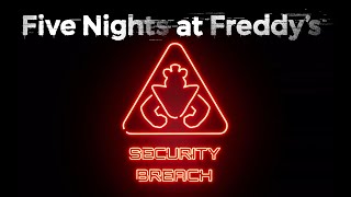 Daycare Theme OST Version  Five Nights at Freddys Security Breach [upl. by Gustie]