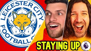 ARE LEICESTER CITY STAYING UP [upl. by Gies]