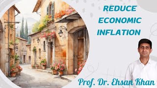 Reduce economic inflation  How we can remove inflation [upl. by Adnolrehs661]