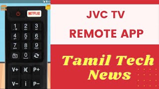 JVC TV Remote App in Tamil  Remote Control For JVC TV [upl. by Annotahs628]