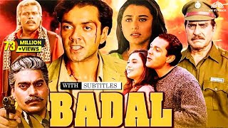 Badal Full Movie HD  Bobby Deol Rani Mukerji  90s Superhit Movie  Full Hindi Action Movie [upl. by Clarice50]