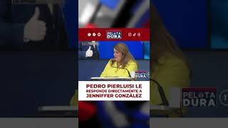 Pedro Pierluisi le responde directamente a Jenniffer González JugandoPelotaDura ⚾️ [upl. by Folberth857]