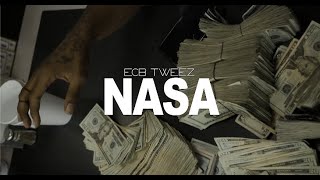 ECB Tweez  NASA Official Music Video [upl. by Ennaylloh133]