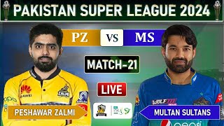 PSL LIVE  PESHAWAR ZALMI vs MULTAN SULTANS MATCH 21 LIVE SCORES  PZ vs MS LIVE  PZ BAT [upl. by Ecirtak]