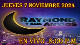 Raymond y sus Amigos EN VIVO Jueves 7 Noviembre 2024 raymondysusamigos envivo puertorico [upl. by Genny]