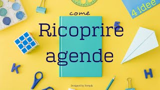 Come RICOPRIRE UNAGENDADIARIO BULLET JOURNAL 4 idee 2020 raccolta  fai da te tutorial [upl. by Malvin]