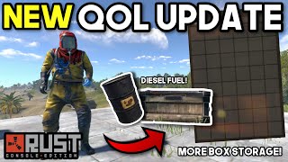 Rust Console Edition QOL UPDATE  More Box storage  Diesel Fuel and MORE [upl. by Shifrah949]