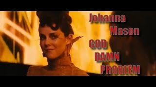 Johanna Mason  GOD DAMN PROBLEM [upl. by Aimaj]