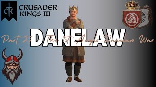 Crusader Kings III Viking Danelaw Playthrough  Episode 25 The 1st Anglo Danelaw War [upl. by Einnov]