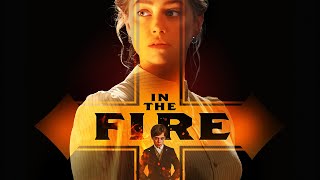 In the Fire  Trailer Deutsch HD  Release 190124 [upl. by Mckeon]