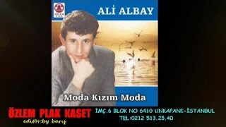 Ali Albay  Moda Kızım Moda [upl. by Lizbeth]