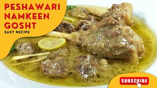 Peshawari Namkeen Gosht  Delicious Mutton  Mutton Recipe  Foodie  AyazRaza Afridi [upl. by Dania281]