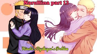 NaruHina texting story part 13  hinatas byakugan problem  naruto and hinatas mission [upl. by Ahtanaram561]