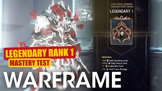 Legendary Rank 1 Mastery Test  Warframe Rank 31 Test [upl. by Norine120]