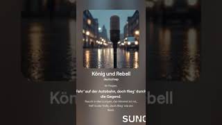 König und Rebell deutschrap music popmusic topmusic newmusic rap [upl. by Nnayelsel478]