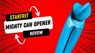 Starfrit Mighty Can opener Review [upl. by Burrill]