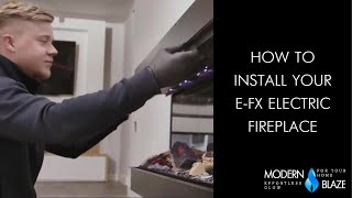 How to Install Your EFX Electric Fireplace [upl. by Acissehc457]