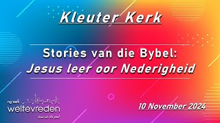 Stories van die Bybel Jesus leer oor Nederigheid [upl. by Anaib]