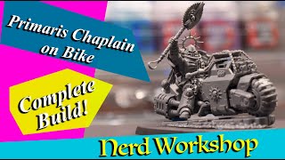 Primaris Chaplain on Bike  Complete Build  Warhammer 40K [upl. by Barri537]