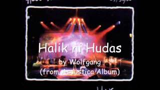 Wolfgang  Halik ni Hudas Acoustica Album [upl. by Geordie]