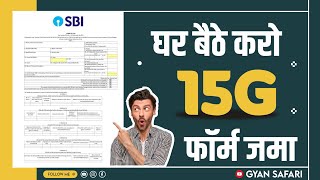 How To Submit 15G Form  15g sbi digital mobilebanking [upl. by Anivas262]