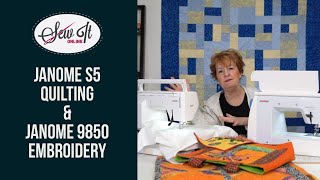 Janome S5 Quilting VS 9850 Embroidery Machine [upl. by Carbrey877]