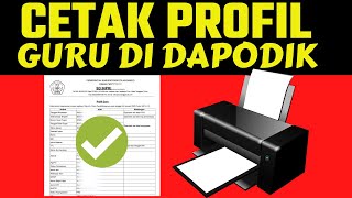 Cara Cetak Profil Guru di Dapodik Terbaru  Cara download profil guru [upl. by Adlay]