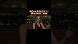 Megyn Kelly Shuts Bill Maher Up quotOkay lets get off thisquot 😆 [upl. by Ellerrehs]