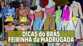 FEIRINHA da MADRUGADA DICAS [upl. by Kjersti889]