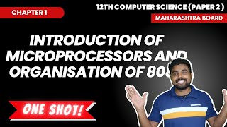 ONE SHOT video of Chap 1 Introduction to microprocessors and organisation of 8085  12th CS Part 2 [upl. by Aizirtap677]