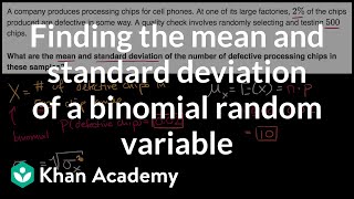 Finding the mean and standard deviation of a binomial random variable  AP Statistics  Khan Academy [upl. by Holleran]