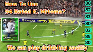 K Mitoma Gameplay Review in eFootball 2023 Mobile  First impressions [upl. by Shaeffer]