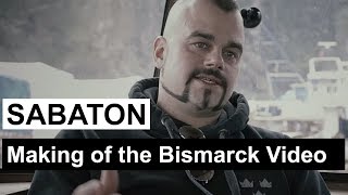 SABATON  Making of the quotBismarckquot Music Video [upl. by Radbourne]