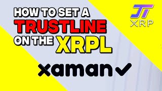 Trustline Tutorial  How to set a Trustline in Xaman on the XRPL  Remove Trustline Tutorial [upl. by Jack]