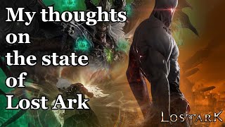 The State of Lost Ark from a Returning Players prospective [upl. by Aia]