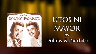 Dolphy amp Panchito  Utos Ni Mayor Lyrics Video [upl. by Dunn546]