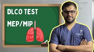 DLCO Test Diffusion Capacity of Lungs for Carbon Monoxide  MEP MIP [upl. by Perkin]