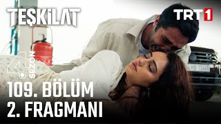 Teşkilat 109 Bölüm 2 Fragmanı trt1 [upl. by Eetnahs]