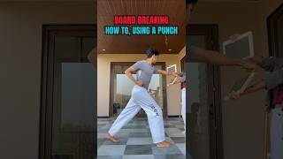 Board breaking  Using a punch👊shorts martialarts taekwondo howto punch [upl. by Dachy]