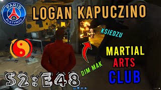 LOGAN KAPUCZINO  S2E48 quotMARTIAL ARTSquot [upl. by Nolyaw]