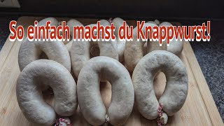 „Hausgemachte Knappwurst Traditionelles Rezept für den perfekten Genuss“ [upl. by Ramas709]