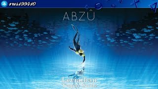 ABZÛ  Leviathan Trophy Guide rus199410 PS4 [upl. by Oisinoid572]