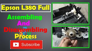 Epson L380 Printer Full assembly or reassembly Process II Epson Printer Error Problem Solve [upl. by David]