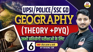 UPSIPOLICESSC GD  Geography की पाठशाला  करें Exam वाली Practice  Class 06  By Bhanu Sir [upl. by Zavala]