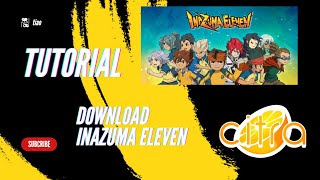 Ultimate Guide Downloading Inazuma Eleven on Citra Emulator  StepbyStep Tutorial 2023 [upl. by Nipha282]