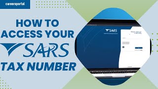 How To Gain Access To Your SARS Tax Number  Careers Portal [upl. by Dorice]