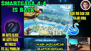 SMARTGAGA 44 IS BACK FOR FREE FIRE OB30  Low End PC Users is Happy  All Fix Problem for RAM 2GB [upl. by Eisac]