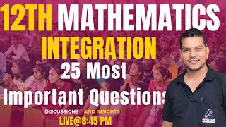 25 Most Important Question  CALCULUS  Integration  THEORY amp CONCEPT  Vikram Sir  AMBITION [upl. by Calvano]